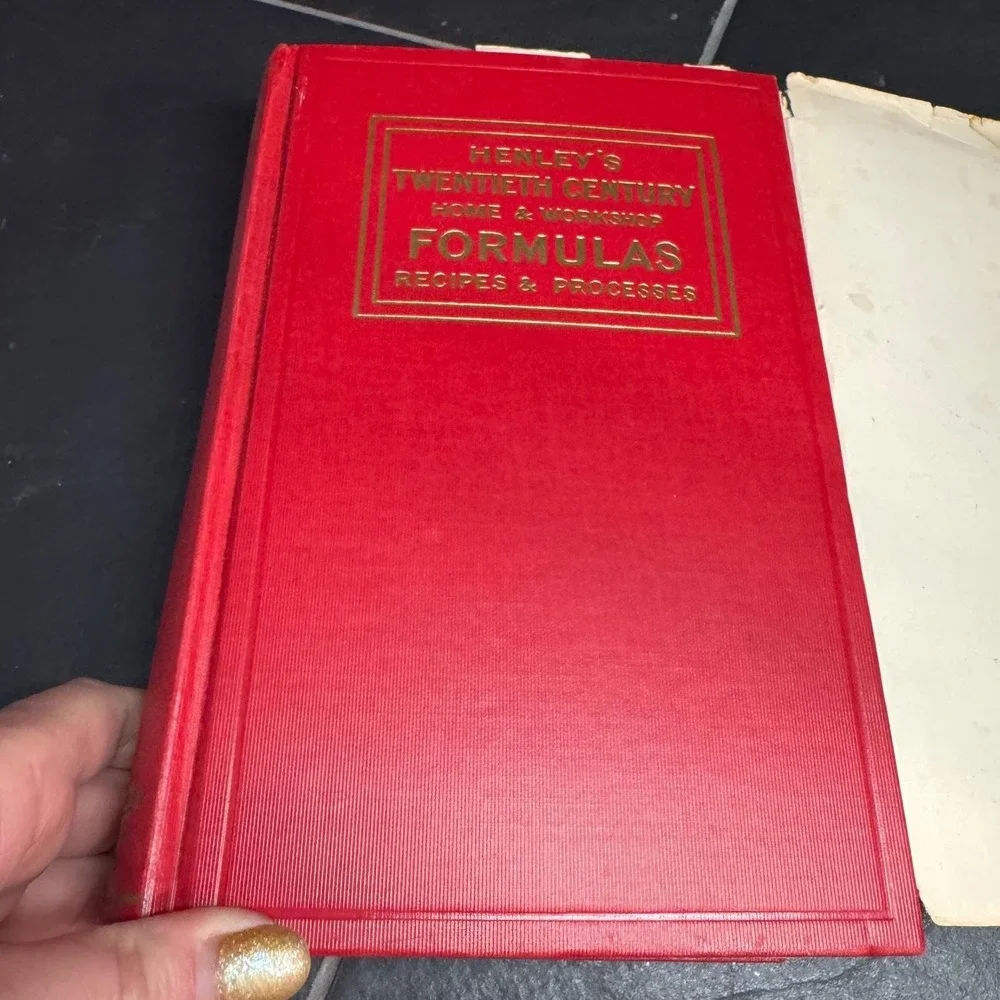 Henley's Twentieth Century Book of‎ Ten Thousand Recipes Formulas Processes 1930